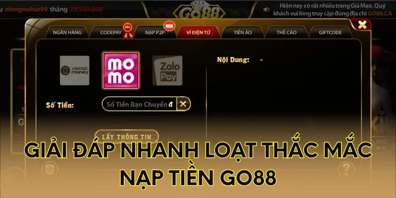 Giải đáp nhanh loạt thắc mắc nạp tiền Go88