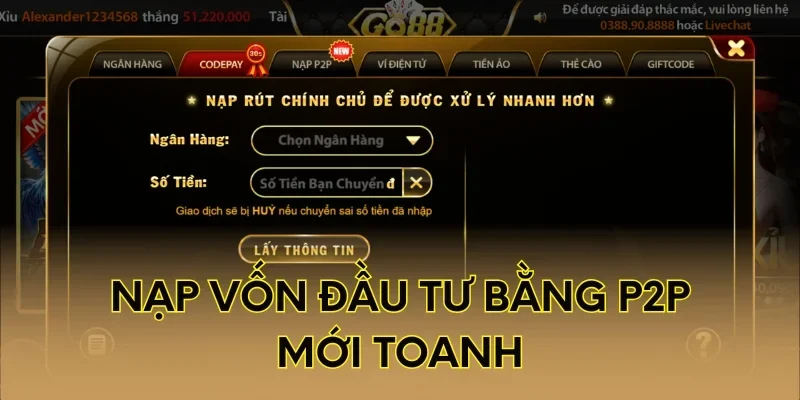 Nạp vốn đầu tư bằng P2P mới toanh